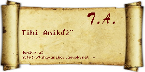 Tihi Anikó névjegykártya