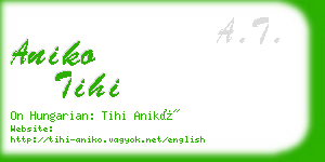 aniko tihi business card